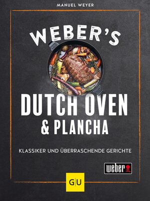 cover image of Weber's Dutch Oven und Plancha